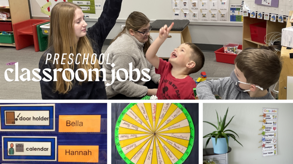 Preschool Classroom Jobs