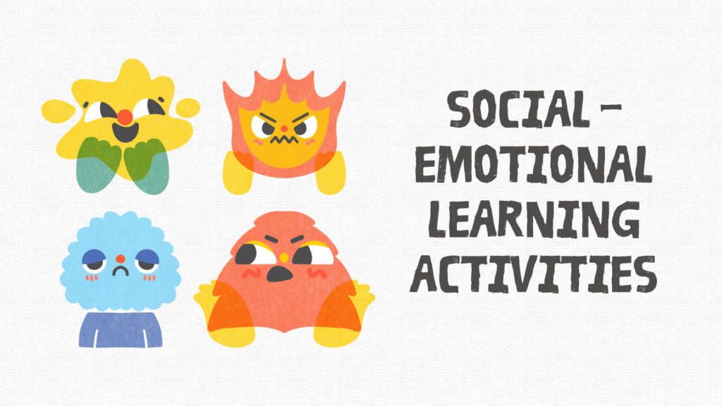 20 Social and Emotional Learning Activities to Support Student Growth