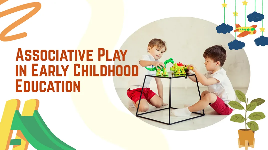 Associative Play