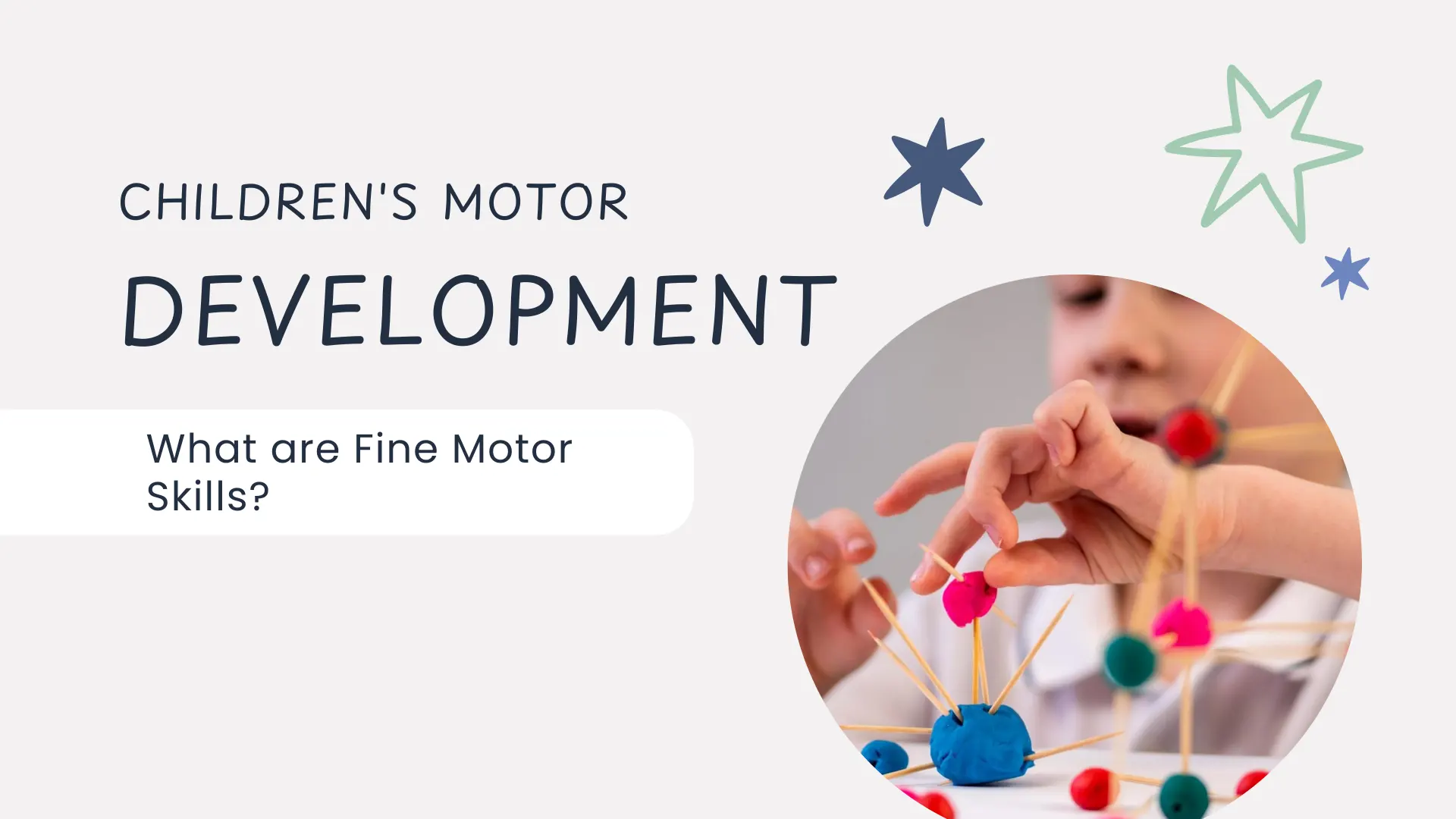 What Are Fine Motor Skills
