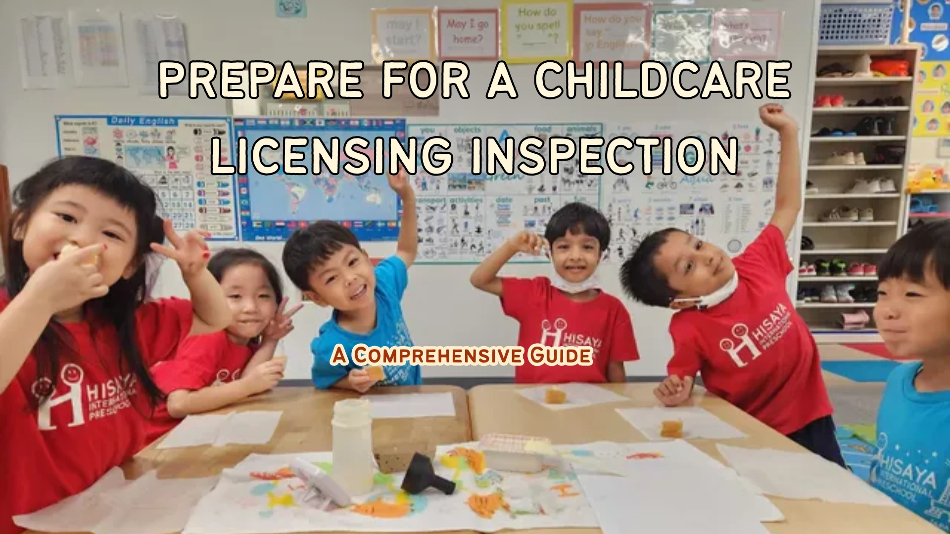 How Do You Prepare for a Childcare Licensing Inspection A Comprehensive Guide