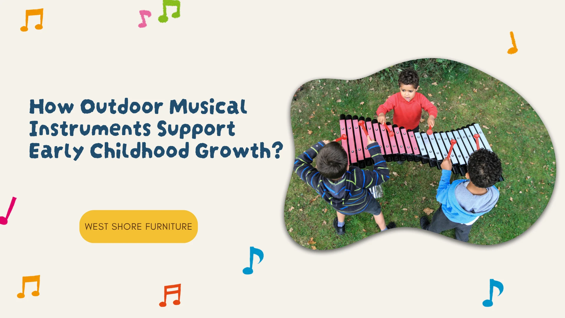 How Outdoor Musical Instrument Support Early Childhood Growth