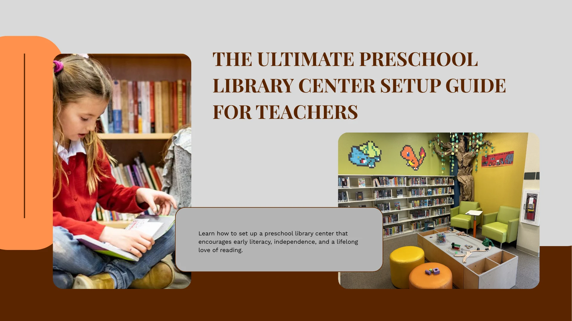 The Ultimate Preschool Library Center Setup Guide for Teachers